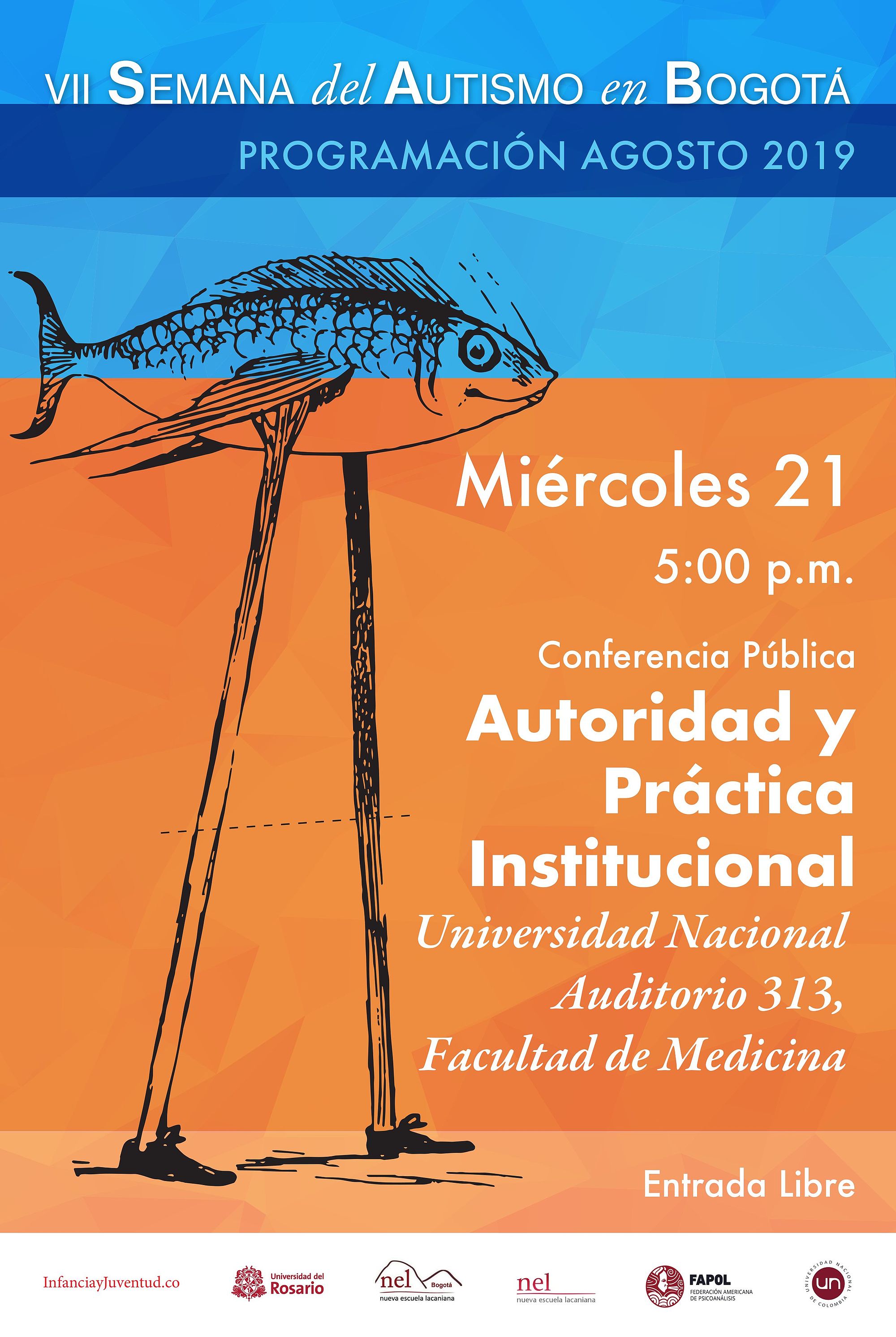 VII Semana del Autismo en Bogotá - Conferencia "Autoridad y práctica institucional", 21 de agosto, 5:00 p.m.